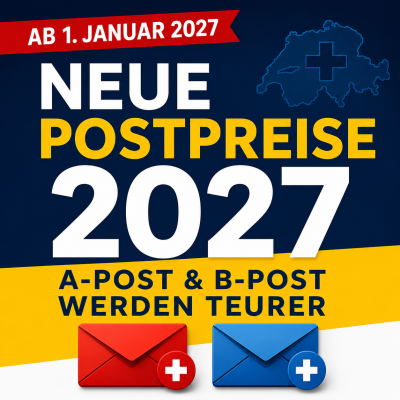 Neue Postpreise 2027: A-Post und B-Post werden teurer - Postpreise 2027: Neue A-Post- und B-Post-Tarife